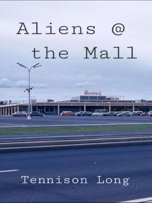 cover image of Aliens @ the Mall